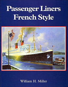 Passenger Liners French Style 