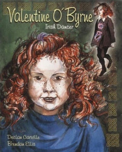 Valentine O'Byrne Irish Dancer 