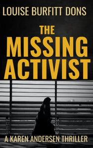 The Missing Activist 