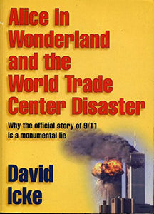 Alice in Wonderland and the World Trade Center Disaster 