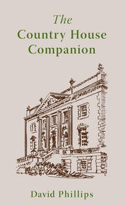 The Country House Companion 