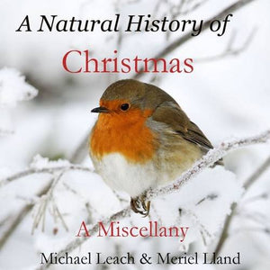 A Natural History of Christmas 