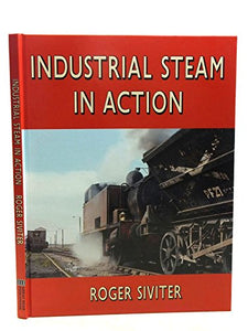 Industrial Steam in Action 