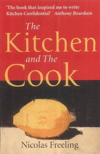 The Kitchen and the Cook 