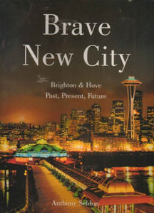 Brave New City 