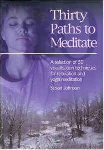 Thirty Paths to Meditate 