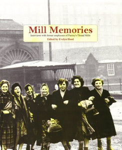 Mill Memories 