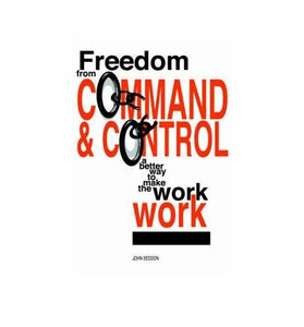 Freedom from Command and Control 