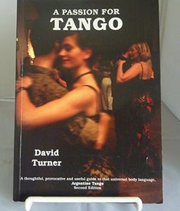 A Passion for Tango 