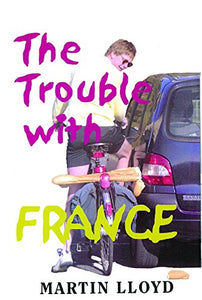 The Trouble with France 