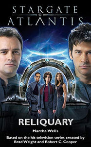 Stargate Atlantis: Reliquary 