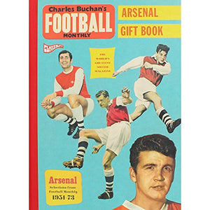 Charles Buchan's Arsenal Gift Book 