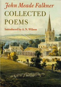 John Meade Faulkner Collected Poems 