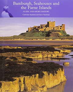 Bamburgh, Seahouses and the Farne Islands 