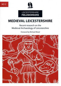 Medieval Leicestershire 