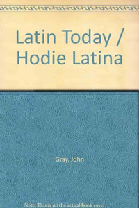 Latin Today / Hodie Latina 