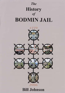 The History of Bodmin Jail 