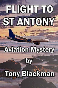 Flight to St Antony 