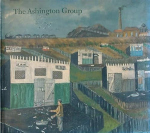 Catalogue of the Ashington Group 