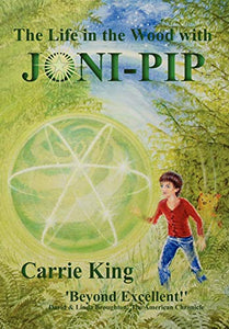 The Life in the Wood with Joni-Pip 