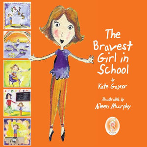 The Bravest Girl in School 