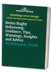 Better Rugby Refereeing 