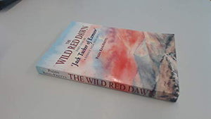 The Wild Red Dawn 