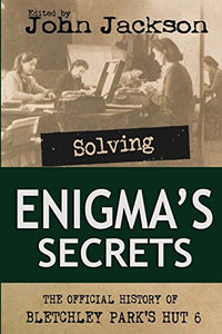 Solving Enigma's Secrets 