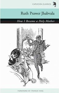 How I Became a Holy Mother 