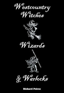 WESTCOUNTRY WITCHES WIZARDS & WARLOCKS 