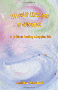 The Great Little Book of Happiness 