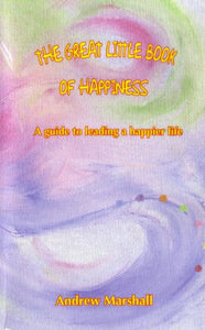 The Great Little Book of Happiness 