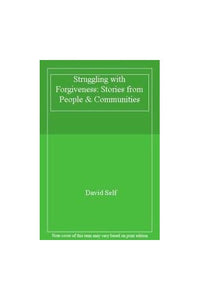 Struggling with Forgiveness 