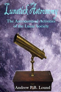 Lunatick Astronomy 