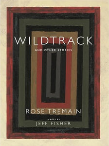 Wildtrack and Other Stories 