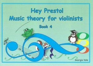 Hey Presto! Music Theory For Violinists Book 4 