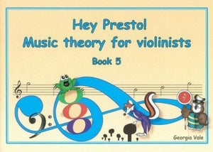 Hey Presto! Music Theory For Violinists Book 5 