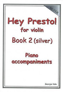 Hey Presto! For Violin Book 2 Piano Acc 