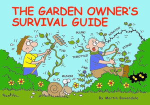 The Garden Owner's Survival Guide 