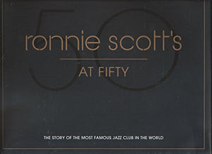 Ronnie Scott's at Fifty 