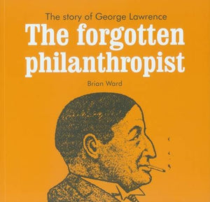 The Forgotten Philanthropist 