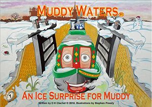 An Ice Surprise for Muddy 