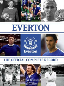 Everton: The Official Complete Record 