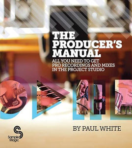 The Producer's Manual 