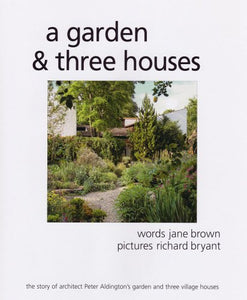 A Garden and Three Houses 