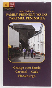 Family-Friendly Walks Cartmel Peninsula. Map Guide 