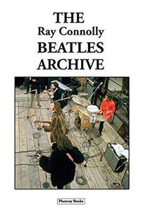 The Ray Connolly Beatles Archive 