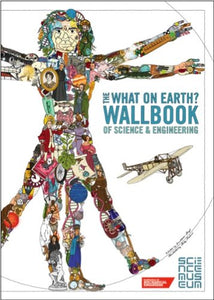 What on Earth? Wallbook of Science and Engineering 