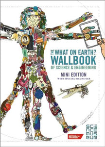 What on Earth? Wallbook of Science and Engineering 