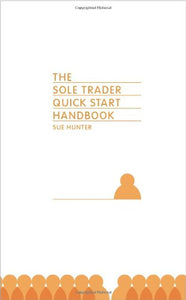 The Sole Trader Quick Start Handbook 